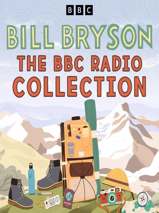 Title details for The Bill Bryson BBC Radio Collection by Bill Bryson - Wait list